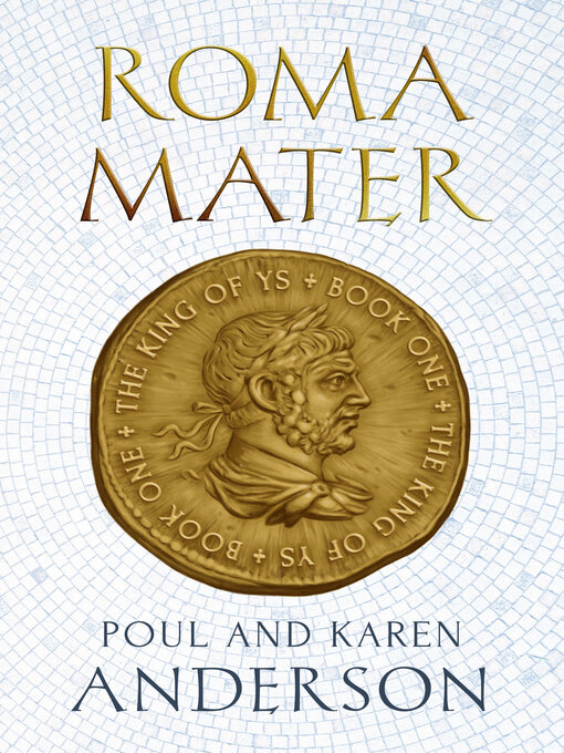 Title details for Roma Mater by Poul Anderson - Available